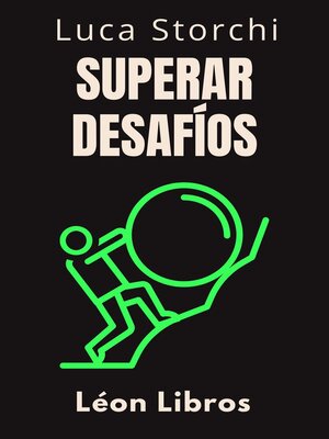 cover image of Superar Desafíos--Una Guía Para Superar La Adversidad